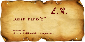 Ludik Mirkó névjegykártya